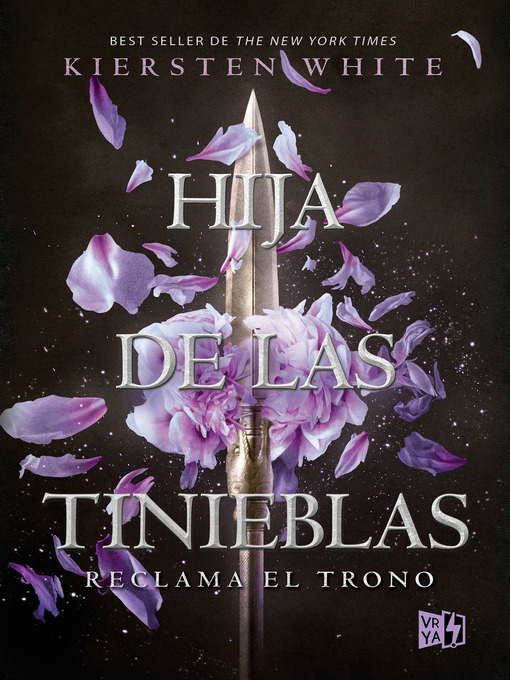 Title details for Hija de las tinieblas. Reclama el trono by Kiersten White - Available